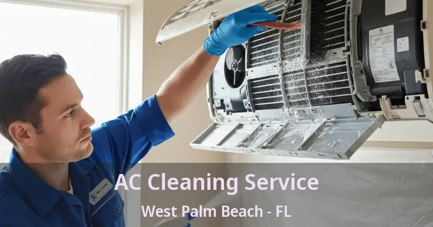 AC Cleaning Service West Palm Beach - FL
